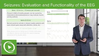 Seizures Evaluation and Functionality of the EEG  Clinical Neurology [upl. by Massiw]