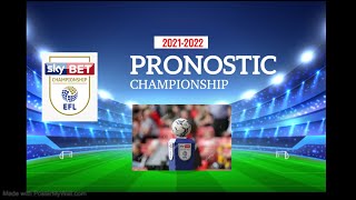 PRONOSTIC championship aujourdhui  Les 10 pronostics championshipAnglais saison 20212022 [upl. by Aicirtel]