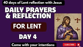 LENT REFLECTION 2024  Lenten Season Day 4 Reflection [upl. by Obau]