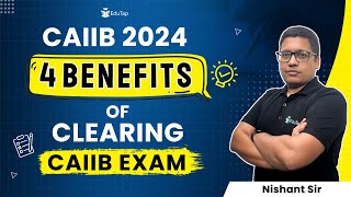 What is CAIIB Examination in Banks  Benefits of Clearing CAIIB Exam CAIIB Salary Increment EduTap [upl. by Kwabena56]