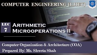 7 COA Arithmetic Microoperations II [upl. by Tannen930]