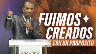 FUIMOS CREADOS CON UN PROPOSITO  PASTOR ERNESTO CUEVAS  buenasnuevastv [upl. by Ynattir]