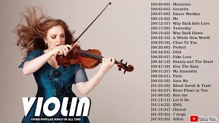 Top 30 Violin Covers of Popular Songs 2021  Best Instrumental Music For Work Study Sleep [upl. by Parnas]