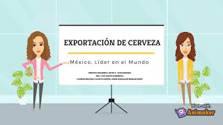 EXPORTACIÓN DE CERVEZA EN MÉXICO [upl. by Adnof]