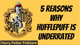 5 Reasons Why Hufflepuff is Underrated [upl. by Sebastian]