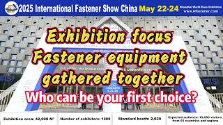 Fastener equipment gathered together，Who can be your first choice？fastener industry exhibition [upl. by Nylaras]