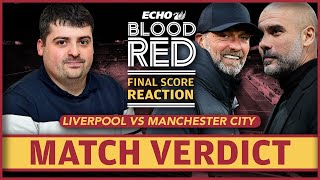 Final Score Reaction Liverpool 11 Manchester City LIVE [upl. by Gabby]