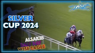 2024 Silver Cup  Klondike Wise Eagle Alsakib [upl. by Nerro]