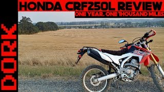 Honda CRF250L Review 1 Year 1000 Miles [upl. by Albert]