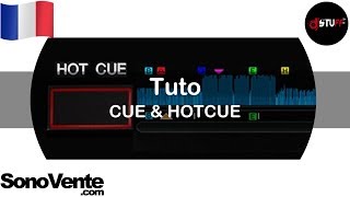 Tuto  Les CUE amp HOTCUE [upl. by Anavahs]