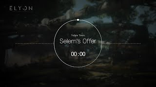 Elyon OST Selems Offer Vulpin Town [upl. by Sungam]