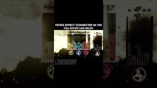 Tetris Effect Connected VR Review vr virtualreality tetris tetriseffectconnected quest3 [upl. by Jehiah422]