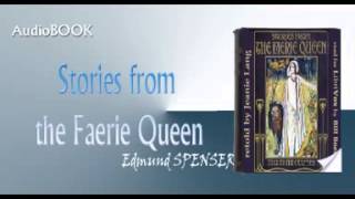 Stories from the Faerie Queen Edmund SPENSER Audiobook [upl. by Odranoel]