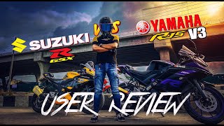 SUZUKI GSXR150 VS YAMAHA R15 V3 USER REVIEW  XTREME BIKER MIZAN [upl. by Cirred]