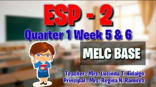 ESP 2 Quarter 1 Week 5 and 6 MELC BASE [upl. by Achorn]