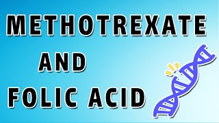 Methotrexate Mechanism and Side Effects [upl. by Erl]