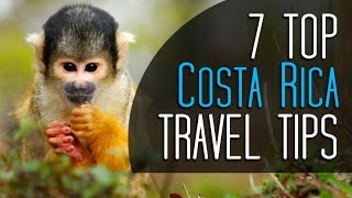 Top Costa Rica Travel Tips  Essential for your Costa Rica Vacation [upl. by Mayda]