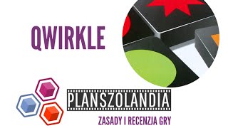 Qwirkle  zasady i recenzja gry [upl. by Niamert117]