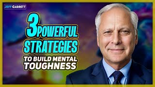 3 Powerful Strategies to Build Mental Toughness [upl. by Genovera]