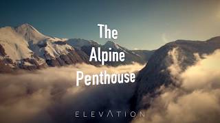 ElevationAlps The Alpine Penthouse Morzine [upl. by Ahseuqram638]