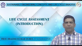 Life Cycle Assessment  Introduction [upl. by Akanke]