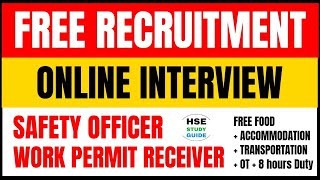 Safety Officer and Permit Receiver Jobs Vacancy Free Recruitment  Online Interview [upl. by Rednaskela914]