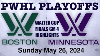 PWHL Walter Cup Finals Highlights GM 4 Boston vs Minnesota May 26 2024 [upl. by Claudio]