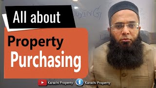 Property Buying Process  Important Information Before Purchasing Property  Karachi Property [upl. by Ahsemit313]