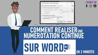 comment réaliser une numérotation continue sur Word [upl. by Trojan]