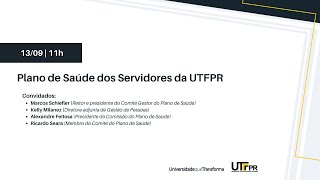 Live  Plano de Saúde dos Servidores da UTFPR  13092024 [upl. by Hintze]