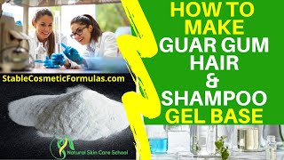 HOW TO MAKE GUAR GUM HAIR GEL BASE AND SHAMPOO GEL THICKENER GUAR GUM HAIR GEL RECIPE [upl. by Jorge]