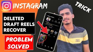 How to recover draft reels on instagram  How to get back deleted drafts on instagram 2022 [upl. by Nickolas]