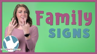 Family Signs in ASL [upl. by Tnayrb]