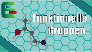 Funktionelle Gruppen in der chemischen Nomenklatur IUPAC  Präfix amp Suffix einfach erklärt [upl. by Callista]