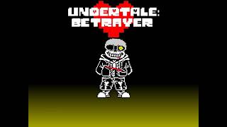 Undertale Betrayer Phase 3 Sans OST  One more Repulse [upl. by Maggy]