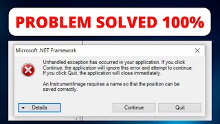 How To Fix Unhandled Exception Has Occurred In Your Application Error On Windows 10  8 7  81 [upl. by Ytirev427]