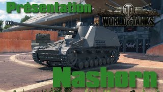 World of Tanks  Nashorn  Présentation et Gameplays Commentés [upl. by Wavell]