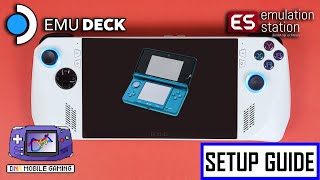 Asus Rog Ally Z1 Extreme Citra 3DS Setup Guide EMU DECK [upl. by Camden380]