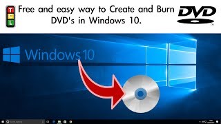 How to create and burn a DVD for free in Windows 10 [upl. by Tace]