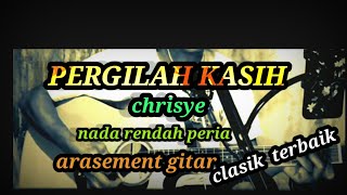 KARAOKE PERGILAH KASIH CHRISYE BY brothers musik official [upl. by Norward]