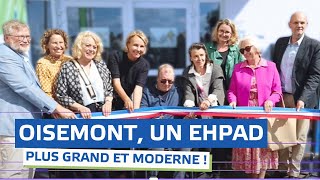 Un EHPAD plus grand et plus moderne pour Oisemont [upl. by Ahsekam373]