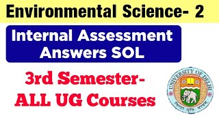 Environmental Science Internal Assessment Answers 3rd Semester DU SOL  EVS Internal Assessment SOL [upl. by Mcroberts]