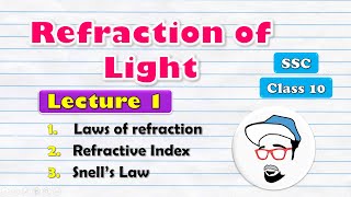 Refraction of Light Class 10 SSC  Lecture 1  Maharashtra state board Science 1 [upl. by Lebbie415]