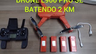 DRONE L900 PRO SE VÔO DE 2 KM TRANQUILO MELHOR DRONE SEMI PROFISSIONAL [upl. by Ahsirahc]