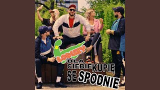 Dla Ciebie Kupię Se Spodnie [upl. by Urbannai]