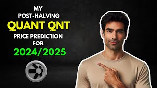 My QUANT QNT PostHalving PRICE PREDICTION for 20242025 [upl. by Odla496]