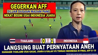 🔴 KEPUTUSAN BIKIN KAGET amp GILA Madam Pang  Hasil Akhir 10 Timnas Indonesia vs Thailand AFF U19 [upl. by Bottali]