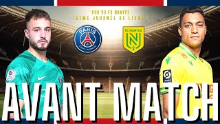 📋PSG vs FCN  AVANT MATCH COMPODÉTAILS psg nantes fcnantes ligue1 mbappe football tenas 🔴🔵 [upl. by Enttirb]