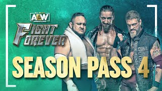 AEW Fight Forever  SEASON PASS 4 Has Arrived [upl. by Ahsas808]