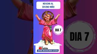 DIA 7 NOVENA AL DIVINO NIÑO [upl. by Airec516]